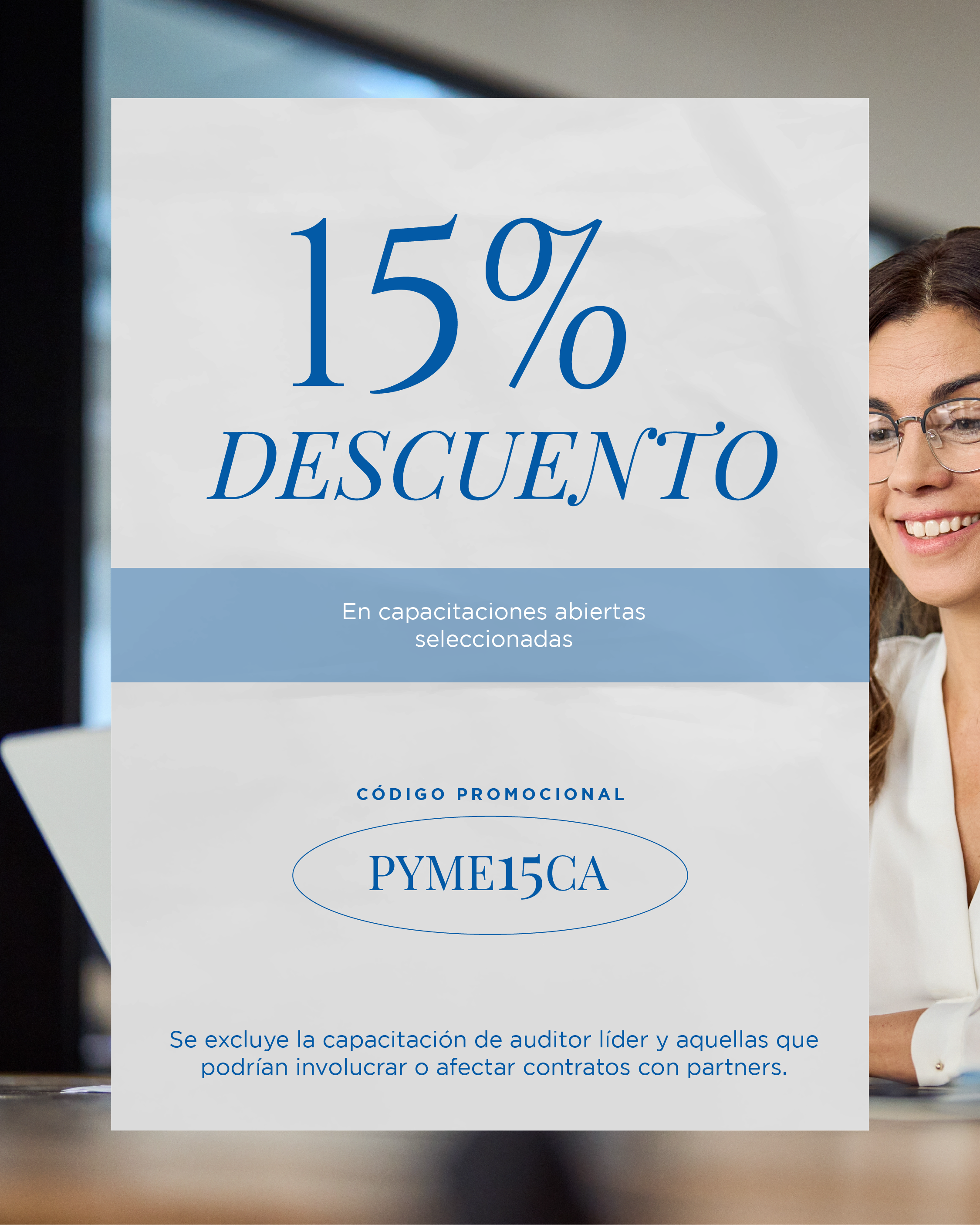 15% de descuento en capacitaciones abiertas seleccionadas. 